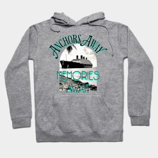 Anchors Away Hoodie